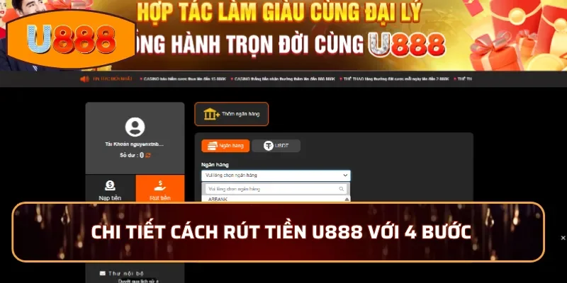 Chi tiết cách rút tiền U888 với 4 bước cho người mới